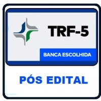 TRF 5 - Analista Judiciário - Área Judiciária (CEISC 2024) - Banca Escolhida